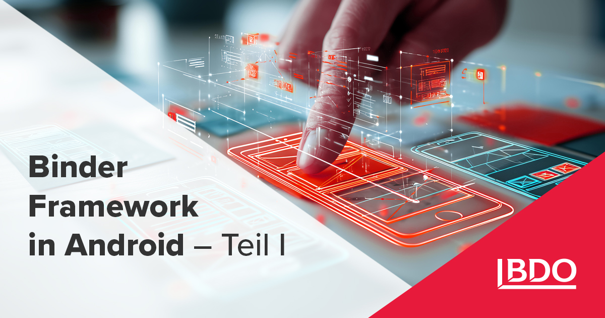 Binder Framework in Android – Teil I - BDO