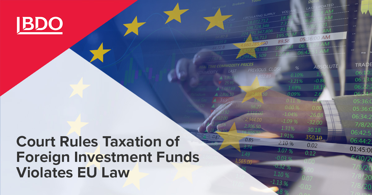 German Court Rules Taxation of Foreign Investment Funds Violates EU Law
